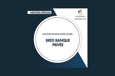 BRED Banque Privée obtient la mention spéciale "Meilleure Banque Privée Affiliée"